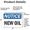 Signmission New Oil, 7 in W x Rectangle, Vinyl Decal OS-2PACK-NS-D-57-L-14330 - alternate 4